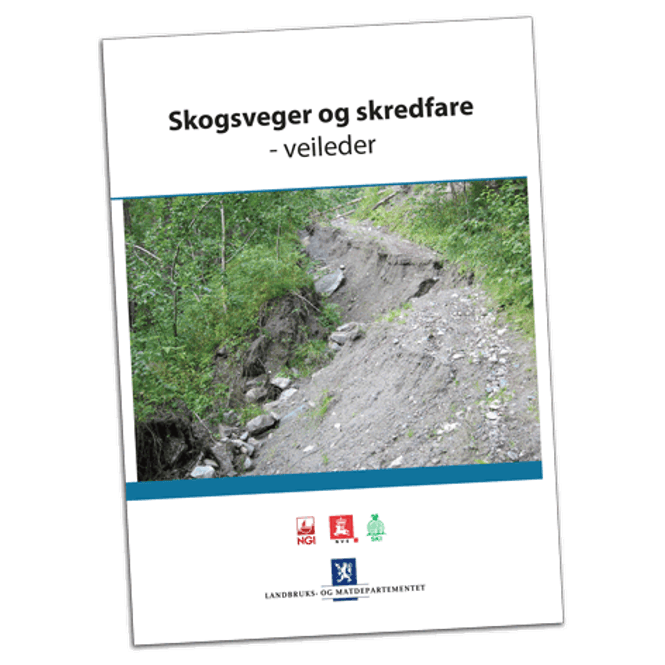 Hovedbilde Skogsveger og skredfare -  Veileder